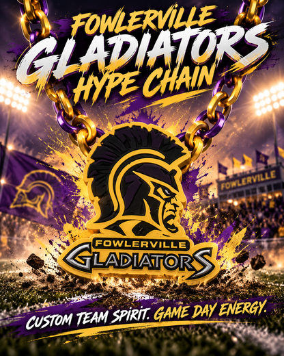Fowlerville Gladiators Hype Chain